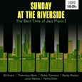 VARIOS ARTISTAS - SUNDAY AT THE RIVERSIDE-THE BEST TIME OF (Compact Disc)