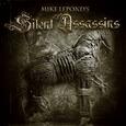 LEPOND, MIKE - SILENT ASSASSINS (Compact Disc)