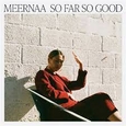 MEERNAA - SO FAR SO GOOD -LTD- (Disco Vinilo LP)