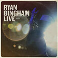 BINGHAM, RYAN - RYAN BINGHAM LIVE (Disco Vinilo LP)