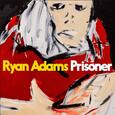ADAMS, RYAN - PRISONER -HQ- (Disco Vinilo LP)