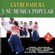 VARIOS ARTISTAS - EXTREMADURA Y SU MÚSICA POPULAR 2 (Compact Disc)