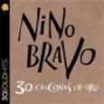 BRAVO, NINO - CANCIONES DE UNA LEYENDA (Music Cassette)