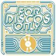 VARIOS ARTISTAS - FOR DISCOS ONLY -DIGI- (Compact Disc)
