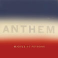 PEYROUX, MADELEINE - ANTHEM (Compact Disc)