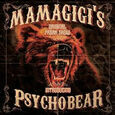 MAMA GIGI'S - PSYCHOBEAR (Compact Disc)