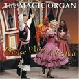 MAGIC ORGAN - PLEASE PLAY A POLKA (Compact Disc)
