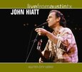 HIATT, JOHN - LIVE FROM AUSTIN TX (Compact Disc)