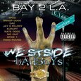 VARIOS ARTISTAS - BAY 2 L.A. WESTSIDE.. (Compact Disc)
