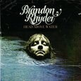 RHYDER, BRANDON - HEAD ABOVE WATER (Compact Disc)
