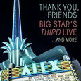 BIG STAR - THANK YOU, FRIENDS (Compact Disc)