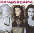 BANANARAMA - POP LIFE (Compact Disc)