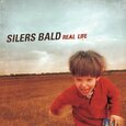 SILERS BALD - REAL LIFE (Compact Disc)