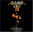 ARCANA XXII - THIS BURNING DARKNESS (Compact Disc)