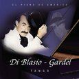 BLASIO, RAUL DI - DI BLASIO - GARDEL (Compact Disc)