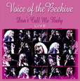 VOICE OF THE BEEHIVE - DON'T CALL ME BABY LIVE (Compact Disc)