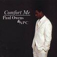 OWENS, PAUL - COMFORT ME (Compact Disc)