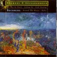 O'SUILLEABHAIN, MICHAEL - BECOMING (Compact Disc)