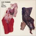 CAT POWER - COVERS RECORD (Compact Disc)
