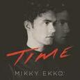 EKKO, MIKKY - TIME (Compact Disc)