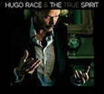 RACE, HUGO & TRUE SPIRIT - SPIRIT (Compact Disc)