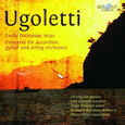 UGOLETTI, PAOLO - ACCORDION & GUITAR CONCER (Compact Disc)