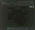 VARIOUS ARTISTS - MAXI POP COLLECTION 2 2005 (Compact Disc)