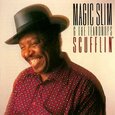 MAGIC SLIM - SCUFFLIN' (Compact Disc)
