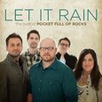 POCKET FULL OF ROCKS - LET IT RAIN: BEST OF (Compact Disc)