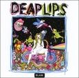 DEAP LIPS - DEAP LIPS (Compact Disc)