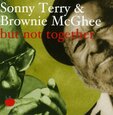 TERRY, SONNY - BUT NOT TOGETHER (Compact Disc)