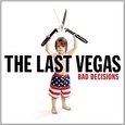 LAST VEGAS - BAD DECISIONS -DIGI- (Compact Disc)