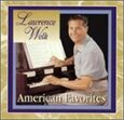 WELK, LAWRENCE - AMERICAN FAVORITES (Compact Disc)