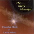 NELSON, L. - STARRY MESSENGER (Compact Disc)