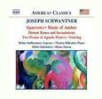 SCHWANTNER, J. - SPARROWS/MUSIC OF AMBER (Compact Disc)