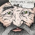 WITH OPEN ARMS - TRACES (Compact Disc)