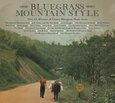 VARIOS ARTISTAS - BLUEGRASS MOUNTAIN STYLE (Compact Disc)