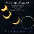 MARCUS, MICHAEL - SUNWHEELS (Compact Disc)