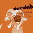 STEREOLAB - MARGERINE ECLIPSE (Compact Disc)