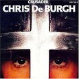 BURGH, CHRIS DE - CRUSADER (Compact Disc)