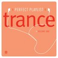 VARIOUS ARTISTS - PERFECT PLAYLIST TRANCE 1 (Compact Disc)