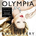 FERRY, BRYAN - OLYMPIA (Compact Disc)