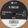 DALLAS, KORBEN - FUTURE PAST VOL. 1 (Disco Vinilo 12')