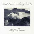 GREAT AMERICAN CANYON BAND - ONLY YOU REMAIN -DIGI- (Compact Disc)