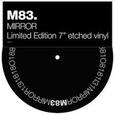 M83 - MIRROR (Disco Vinilo 7')