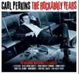 PERKINS, CARL - ROCKABILLY YERAS (Compact Disc)