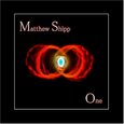 SHIPP, MATTHEW - ONE (Compact Disc)