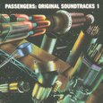 PASSENGERS - ORIGINAL SOUNDTRACKS V.1 (Compact Disc)