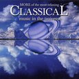 VARIOUS ARTISTS - MOST RELAXING CLASSICAL M (Compact Disc)