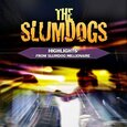 Bande Originale - SLUMDOGS (Compact Disc)